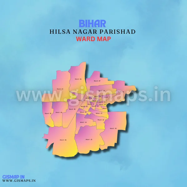 Hilsa Nagar Parishad Ward Map